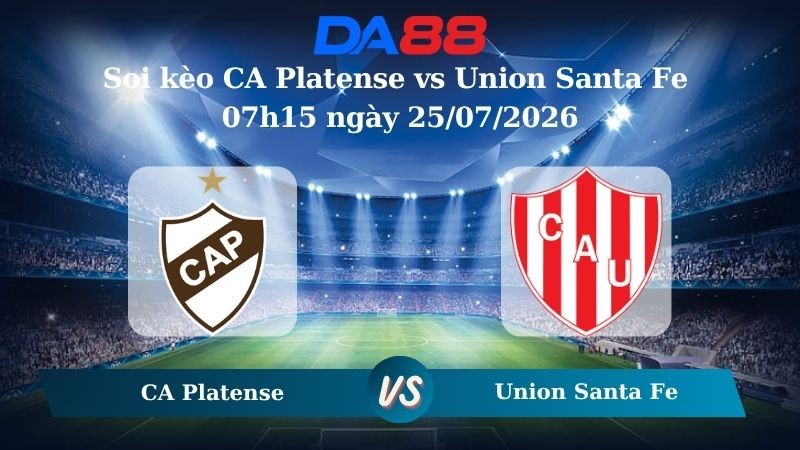 DA88 Nhận định soi kèo CA Platense vs Union Santa Fe 07h15 ngày 25/07/2026 - VĐQG Argentina