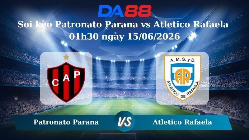 DA88 Nhận định soi kèo Patronato Parana vs Atletico Rafaela 01h30 ngày 15/06/2026 – Giải hạng Nhì Argentina